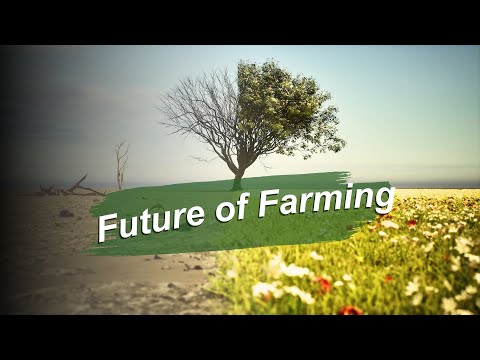 How will the future of farming look like?